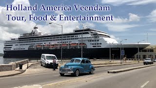 Holland America ms Veendam Tour Food amp Entertainment 4K [upl. by Conchita]