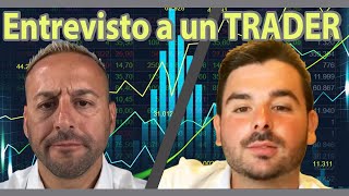 Dura entrevista a un TRADER MILLONARIO [upl. by Bezanson143]