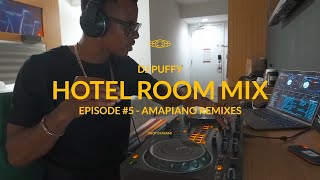 Hotel Room Mix Episode 5 2023 Amapiano Remixes [upl. by Nytsrik]