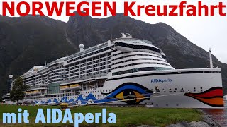 NORWEGENS FJORDE mit AIDAperla  Kreuzfahrt September 2022 [upl. by Anyala]