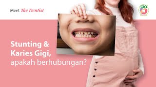 Stunting dan Karies Gigi apakah berhubungan 1  Stunting and Dental Caries Are They Related 1 [upl. by Nosretep]