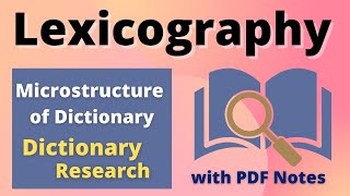 Lexicography Part 2  Microstructure of Dictionary  Perspectives on Dictionary Research [upl. by Orian]