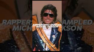 Rappers Who Sampled Michael Jackson rap michaeljackson music [upl. by Lynette]