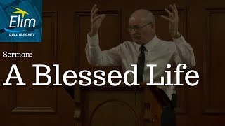 A Blessed Life Deuteronomy 28114  Pastor Denver Michael  Cullybackey Elim Church [upl. by Anelehs]