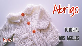 Como tejer un Abrigo  Tapado Jersey a Dos Agujas Tricot para bebes 😍 Parte 1 de 2 [upl. by Lesh]