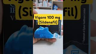 Sildenafil 100 mg tablet  Vigore 100 mg tablet  Viagra 100 mg tablet [upl. by Ettenyar]