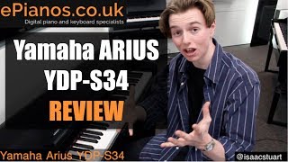 Yamaha Arius YDPS34 review  What piano should I buy [upl. by Aisirtap444]