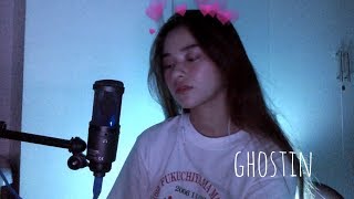 Ghostin Cover  Ariana Grande [upl. by Nomrej773]