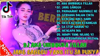 DJ ANA UHIBBUKA FILLAH  JANG GANGGU YG ITU SA PUNYA  GERHANA DALAM CINTA REMIX PILIHAN TERBARU [upl. by Ellison201]