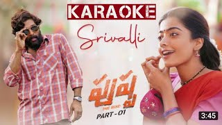 Srivalli Song Karaoke With Telugu Lyrics  Pushpa  Allu Arjun  Rashmika Mandana [upl. by Zalucki]