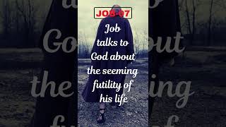 Job talks to God about the seeming futility of his life [upl. by Ellatsyrc]