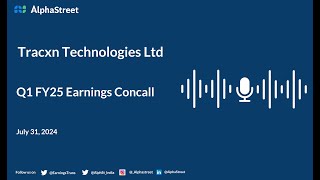 Tracxn Technologies Ltd Q1 FY202425 Earnings Conference Call [upl. by Trainor]