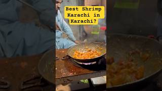 Sizzling Shrimp Karahi in Karachi – A MustTry Dish foodshorts foodie streetfood [upl. by Ishmul]