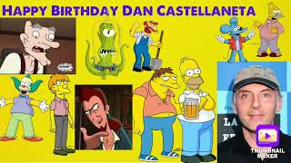 Happy Birthday To Dan Castellaneta The Voices Of Homer Grandpa Phil and more [upl. by Noskcaj]