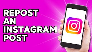 How to Repost a Post on Instagram 2024 New Updates [upl. by Marozas]