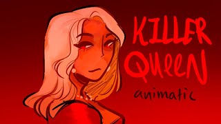 KILLER QUEEN  FULL ANIMATIC ⚠️ [upl. by Kirshbaum]