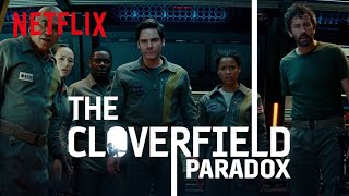 THE CLOVERFIELD PARADOX  Netflix [upl. by Jennings]