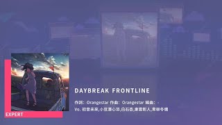 DAYBREAK FRONTLINE EXPERT25 FULLCOMBO [upl. by Sharleen]