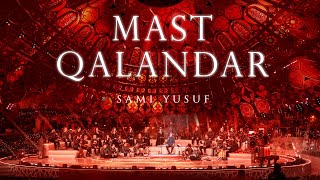 Sami Yusuf  Mast Qalandar Stepping into Light Live [upl. by Irmine450]