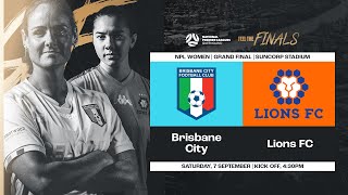 NPL Women Grand Final  Brisbane City vs Lions FC [upl. by Ansley]