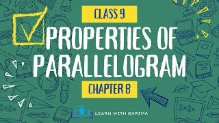 Properties of Parallelogram  Class 9  Chapter 8  Quadrilaterals  Garima  2024 ncert class9 [upl. by Selena235]