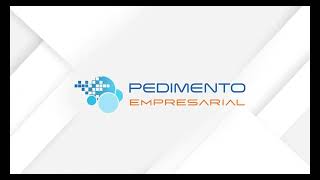 Pedimento Empresarial 2024 [upl. by Anos]