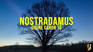 Didine Canon 16  Nostradamus Music Vidéo 2023 [upl. by Airamesor]