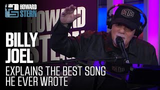 Billy Joel Explains the Best Song He Ever Wrote [upl. by Hafinah]