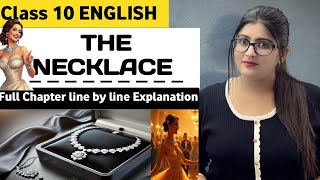 The NecklaceThe Necklace Class 10The Necklace Class 10 English [upl. by Sadiras]