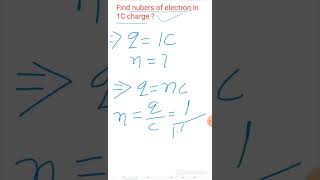 Numbers of electrons in 1C charge [upl. by Previdi]