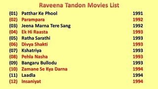 Raveena Tandon Movies List [upl. by Larry]