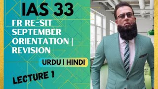 Financial Reporting Live Revision  IAS 33 Earning Per Share Lecture 1 URDU  HINDI [upl. by Lock117]