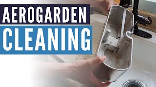 How to Clean AeroGarden  AeroGarden Review Series Episode 7 [upl. by Sinaj62]