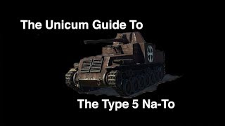 The Unicum Guide To The Type 5 NaTo [upl. by Wil448]