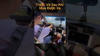 Trước Và Sau Khi Mua Được Xe [upl. by Grous]