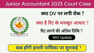 Junior Accountant Writ Latest News  Stay on DV  Hearing Date  JRA Latest News Update [upl. by Anasiul143]