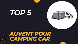 Top 5 Meilleur Auvent pour Camping Car 2024 [upl. by Dorrahs]