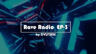 Rave Radio EP  3  15 mins Of Pure Madness🍑 [upl. by Aeikan]