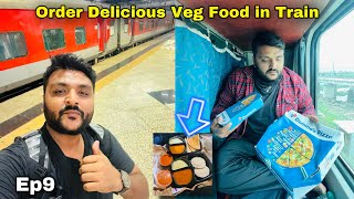 How to Order Delicious Food in Train at your seat 🚂  Indian Railways  Char Dham Yatra Ep9 [upl. by Llenoil]