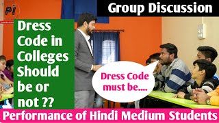 Dress Code should be imposed on college going students Uniform in college GD topic [upl. by Caras]