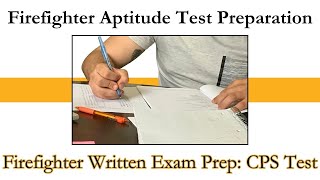 Firefighter Written Exam Prep CPS Test Time [upl. by Modesty]