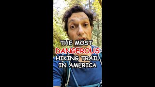 The most DANGEROUS hiking trail in America [upl. by Ferdy984]