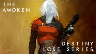 Destiny Lore The Awoken Part 1 [upl. by Yentruoc2]