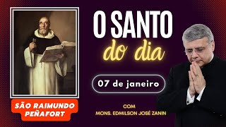 SANTO DO DIA  07 DE JANEIRO SÃO RAIMUNDO PEÑAFORT [upl. by Ynnaj262]