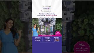 Tambaram Pakkathula Indha Price Semma Surprise  Casagrand Primrose  Spacious 2 amp 3 BHK Apts ₹38 L [upl. by Elagiba]