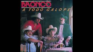 Bronco  Que no quede huella audio HQ HD [upl. by Esilehc]