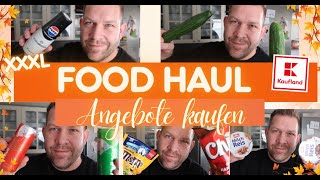 XXXL WOCHENEINKAUF KAUFLAND FOOD HAUL TEAM CJ [upl. by Eiramlehcar]