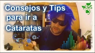 Consejos y Tips para ir a Cataratas [upl. by Euqnomod354]