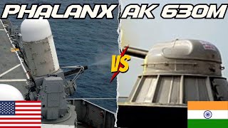 🇮🇳 AK630M vs 🇺🇸 Phalanx CIWS Is Indias CloseIn Weapon System Better 🤔 [upl. by Darlene]