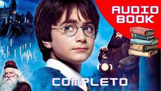 Harry Potter E a Pedra Filosofal  AudioBook COMPLETO EM PORTUGUÊS [upl. by Nadruoj]